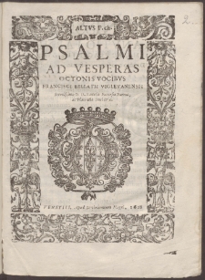 Psalmi Ad Vesperas Octonis Vocibvs Francisci Bellatii Viglevanensis