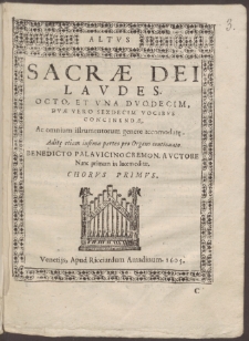 Sacrae Dei laudes. Octo, Et Vna Dvodecim, Dvuae Vero Sexdecim Vocibvs Concinendae.Benedicto Palavicino Cremon. Avctore
