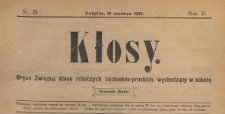 Kłosy : organ Związku K&oacute;łek Rolniczych Zachodnio-Pruskich, 1909.06.19 nr 25