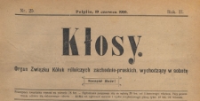 Kłosy : organ Związku Kółek Rolniczych Zachodnio-Pruskich, 1909.06.19 nr 25