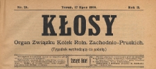 Kłosy : organ Związku Kółek Rolniczych Zachodnio-Pruskich, 1909.07.17 nr 29