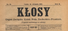 Kłosy : organ Związku K&oacute;łek Rolniczych Zachodnio-Pruskich, 1909.08.14 nr 33
