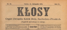 Kłosy : organ Związku Kółek Rolniczych Zachodnio-Pruskich, 1909.11.13 nr 46