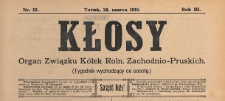 Kłosy : organ Związku Kółek Rolniczych Zachodnio-Pruskich, 1910.03.26 nr 13