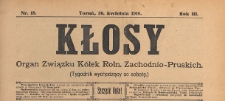 Kłosy : organ Związku K&oacute;łek Rolniczych Zachodnio-Pruskich, 1910.04.30 nr 18
