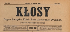 Kłosy : organ Związku K&oacute;łek Rolniczych Zachodnio-Pruskich, 1910.07.02 nr 27