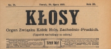 Kłosy : organ Związku Kółek Rolniczych Zachodnio-Pruskich, 1910.07.30 nr 31