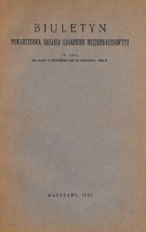 Biuletyn Towarzystwa Badania Zagadnień Miedzynarodowych : za czas od dnia 1 stycznia do 31 grudnia 1928 r.