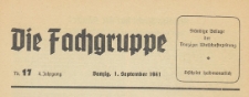 Die Fachgruppe : Organ S&auml;mtlicher Fachgruppen der Industrie und Handelskammer zu Danzig, 1941.09.01 nr 17