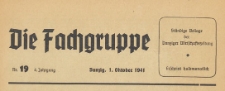 Die Fachgruppe : Organ S&auml;mtlicher Fachgruppen der Industrie und Handelskammer zu Danzig, 1941.10.01 nr 19