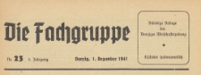 Die Fachgruppe : Organ Sämtlicher Fachgruppen der Industrie und Handelskammer zu Danzig, 1941.12.01 nr 23