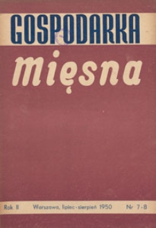 Gospodarka Mięsna, 1950.07-08 nr 7-8