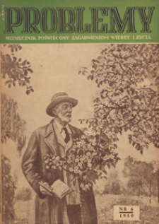 Problemy : miesięcznik poświęcony zagadnieniom wiedzy i życia, 1950 nr 6