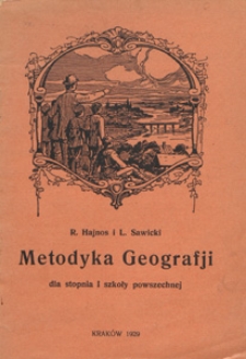 Metodyka geografji dla stopnia I szkoły powszechnej