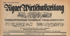 Rigaer Wirtschaftszeitung : wirtschaftspolitisches Wochenblatt für die Ostseestaaten, 1939.03.18 nr 6