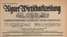 Rigaer Wirtschaftszeitung : wirtschaftspolitisches Wochenblatt f&uuml;r die Ostseestaaten, 1939.05.27 nr 11