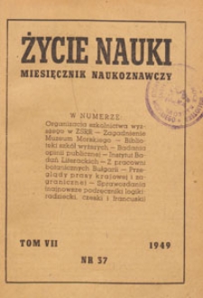 Życie Nauki : miesięcznik naukoznawczy, 1949.01 nr 37