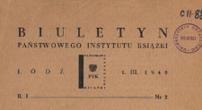 Biuletyn Państwowego Instytutu Książki, 1948.03.01 nr 2