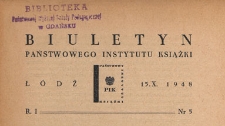 Biuletyn Państwowego Instytutu Książki, 1948.10.15 nr 5