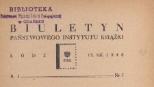 Biuletyn Państwowego Instytutu Książki, 1948.12.15 nr 7