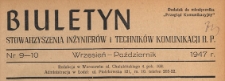 Biuletyn Stowarzyszenia Inżynier&oacute;w i Technik&oacute;w Komunikacji RP : dodatek do miesięcznika "Przegląd Komunikacyjny", 1947.09-10 nr 9-10