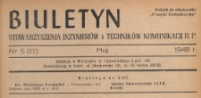 Biuletyn Stowarzyszenia Inżynier&oacute;w i Technik&oacute;w Komunikacji RP : dodatek do miesięcznika "Przegląd Komunikacyjny", 1948.05 nr 5