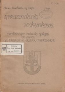 Sprawozdanie rachunkowe portowego miasta Gdyni za okres od 1 kwietnia 1932 do 31 marca 1933 r.