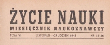 Życie Nauki : miesięcznik naukoznawczy, 1948.11-12 nr 35-36