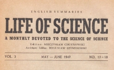 Life of science : a monthly devoted to the science of science, 1947.05-06 nr 17-18