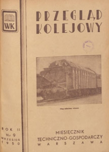 Przegląd Kolejowy : miesięcznik techniczno-gospodarczy, 1950.09 nr 9