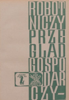 Robotniczy Przegląd Gospodarczy : organ Komisji Centralnej Związk&oacute;w Zawodowych w Polsce, 1946.07 nr 2