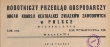 Robotniczy Przegląd Gospodarczy : organ Komisji Centralnej Związk&oacute;w Zawodowych w Polsce, 1948, spis treści