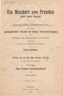Die Mundart von Prenden (Kreis Nieder-Barnim) : Inaugural-Dissertation, der hohen philosophischen Fakultät der Königl. Universität Breslau zur Erlangung der philosophischen Doktorwürde