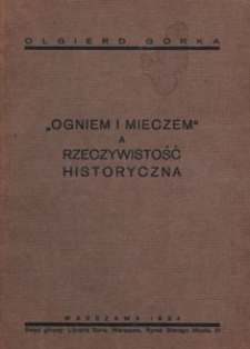 "Ogniem i mieczem" a rzeczywistość historyczna