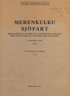 Suomen Virallinen Tilasto. 1 B, Merenkulku, 1943