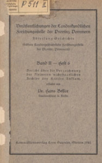 Veröffentlichungen der Landeskundlichen Forschungsstelle der Provinz Pommern. Abteilung Geschichte, 1941 H. 6