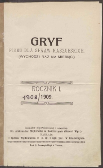 Gryf : pismo dla spraw kaszubskich, 1908.11 z. 1 [red. odpow. i nacz. Aleksander Majkowski]