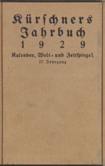 Kürschners Jahrbuch 1929 : Kalender, Merk- und Nachschlagebuch für Jedermann