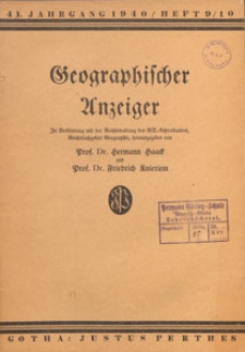 Geographischer Anzeiger : Bl&auml;tter f&uuml;r den geographischen Unterricht, 1940 H. 9/10