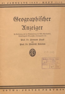 Geographischer Anzeiger : Bl&auml;tter f&uuml;r den geographischen Unterricht, 1940 H. 11/12