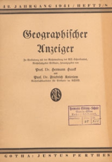 Geographischer Anzeiger : Bl&auml;tter f&uuml;r den geographischen Unterricht, 1941 H. 7/8