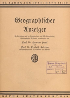 Geographischer Anzeiger : Bl&auml;tter f&uuml;r den geographischen Unterricht, 1941 H. 11/12