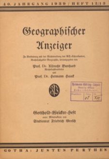 Geographischer Anzeiger : Blätter für den geographischen Unterricht, 1939 H. 12/13