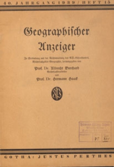Geographischer Anzeiger : Bl&auml;tter f&uuml;r den geographischen Unterricht, 1939 H. 15