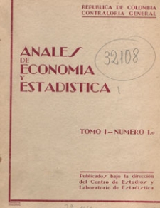 Anales de Economia y Estadistica : República de Colombia, Dirección Nacional de Estadistica, 1938 nr 1