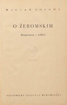 O Żeromskim : rozprawy i szkice