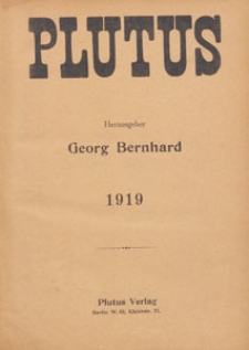 Plutus : Kritische Wochenschrift für Volkswirtschaft und Finanzwesen, 1919, Verzeichnis des Inhalts
