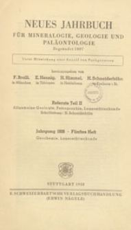 Neues Jahrbuch für Mineralogie, Geologie und Paläontologie. Referate. 2, Allgemeine Geologie, Petrographie, Lagerstättenlehre, 1938 H 5