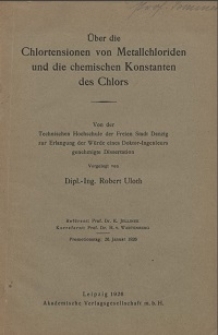 &Uuml;ber die Chlortensionen von Metallchloriden und die chemischen Konstanten des Chlors
