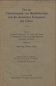 Über die Chlortensionen von Metallchloriden und die chemischen Konstanten des Chlors